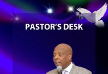 THE WORD FROM PASTOR’S DESK Pastor Ade Oluwayinka (Senior Pastor)